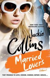Married Lovers by Jackie Collins Paperback Book