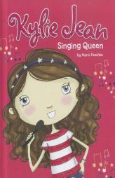 Singing Queen (Kylie Jean) by M. Peschke Paperback Book