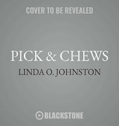 Pick & Chews: The Barkery & Biscuits Mysteries, book 4 by Linda O. Johnston Paperback Book