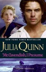 Mr. Cavendish, I Presume (Two Dukes of Wyndham, Book 2) by Julia Quinn Paperback Book