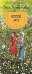 School Days: Reillustrated Edition (Little House Chapter Book) by Laura Ingalls Wilder Paperback Book