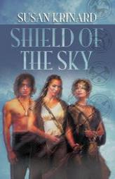 Shield of the Sky by Susan Krinard Paperback Book