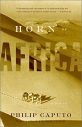 Horn of Africa by Philip Caputo Paperback Book