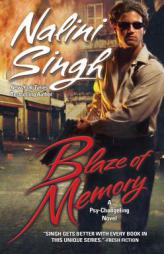 Blaze of Memory (Psy-Changelings, Book 7) by Nalini Singh Paperback Book