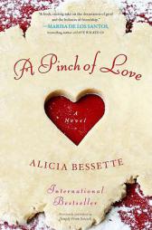 A Pinch of Love by Alicia Bessette Paperback Book