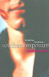 Southern Exposure by Karen Kelley Paperback Book