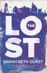 The Lost by Sarah Beth Durst Paperback Book