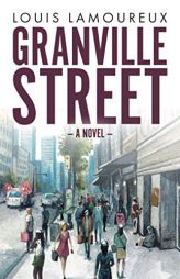 Granville Street by Louis David Lamoureux Paperback Book