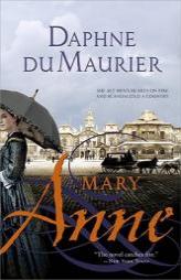Mary Anne by Daphne du Maurier Paperback Book