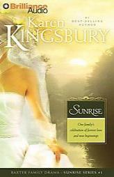 Sunrise by Karen Kingsbury Paperback Book