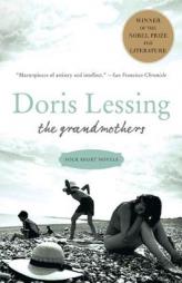 The Grandmothers: Four Short Novels by Doris Lessing Paperback Book