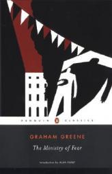 The Ministry of Fear: An Entertainment by Graham Greene Paperback Book