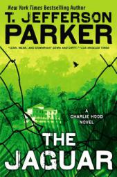 The Jaguar: A Charlie Hood Novel by T. Jefferson Parker Paperback Book
