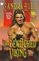 The Bewitched Viking (Wink & a Kiss, 1) by Sandra Hill Paperback Book