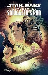 Star Wars Adventures: Smuggler's Run by Greg Rucka Paperback Book