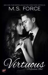Virtuous (Quantum Trilogy) (Volume 1) by M. S. Force Paperback Book