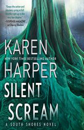 Silent Scream (South Shores) by Karen Harper Paperback Book