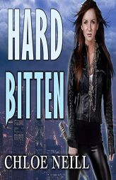Hard Bitten (The Chicagoland Vampires Series) by Chloe Neill Paperback Book