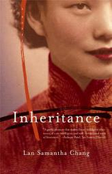 Inheritance by Lan Samantha Chang Paperback Book
