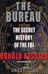 The Bureau by Ronald Kessler Paperback Book