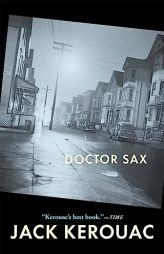 Doctor Sax (Kerouac, Jack) by Jack Kerouac Paperback Book