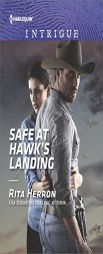 Safe at Hawk's Landing by Rita Herron Paperback Book