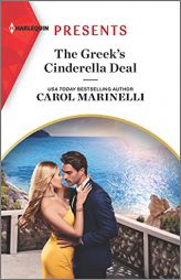 The Greek's Cinderella Deal: An Uplifting International Romance (Cinderellas of Convenience, 1) by Carol Marinelli Paperback Book