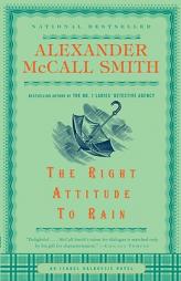 The Right Attitude to Rain by Alexander McCall Smith Paperback Book