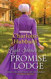 Light Shines on Promise Lodge by Charlotte Hubbard Paperback Book
