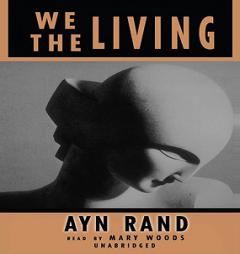 We the Living by Ayn Rand Paperback Book