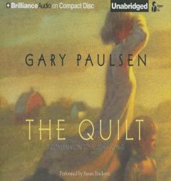 The Quilt by Gary Paulsen Paperback Book