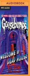 Welcome to Dead House (Classic Goosebumps) by R. L. Stine Paperback Book
