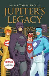 Jupiter's Legacy, Volume 2 (NETFLIX Edition) by Mark Millar Paperback Book