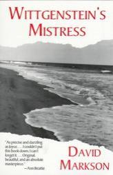 Wittgenstein's Mistress (American Literature (Dalkey Archive)) by David Markson Paperback Book