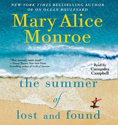 The Summer of Lost and Found (The Beach House) by Mary Alice Monroe Paperback Book