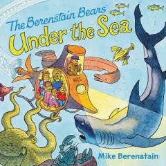 The Berenstain Bears Under the Sea by Mike Berenstain Paperback Book