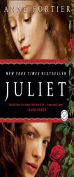 Juliet by Anne Fortier Paperback Book