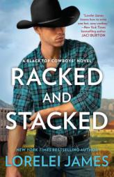 Racked and Stacked by Lorelei James Paperback Book