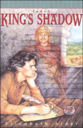 The King's Shadow by Elizabeth Alder Paperback Book