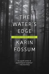 The Water's Edge by Karin Fossum Paperback Book