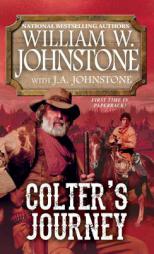 Colter's Journey by William W. Johnstone Paperback Book