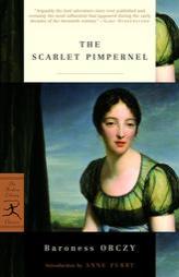 The Scarlet Pimpernel by Emmuska Orczy Orczy Paperback Book