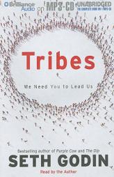 Tribes: We Need You to Lead Us by Seth Godin Paperback Book