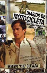 Diarios de Motocicleta: Notas de Viaje Por America Latina by Ernesto Che Guevara Paperback Book