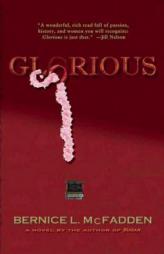 Glorious by Bernice L. McFadden Paperback Book