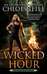 Wicked Hour by Chloe Neill Paperback Book