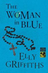 The Woman in Blue by Elly Griffiths Paperback Book