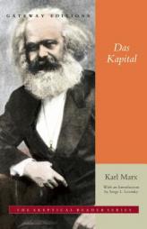 Das Kapital, Gateway Edition by Karl Marx Paperback Book