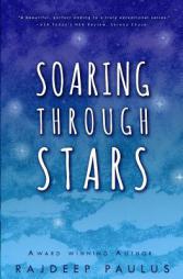 Soaring Through Stars: A Contemporary Young Adult Novel (Swimming Through Clouds) (Volume 3) by Rajdeep Paulus Paperback Book