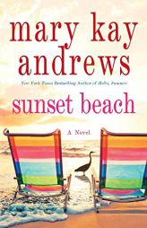 Sunset Beach by Mary Kay Andrews Paperback Book